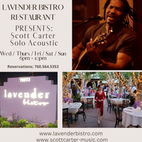 THANKSGIVING @ LAVENDER BISTRO (Dining Patio) - SCOTT CARTER - SOLO/ACOUSTIC