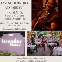 LAVENDER BISTRO (Dining Patio) - SCOTT CARTER - SOLO/ACOUSTIC