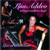 'Live' at The Kerr  by Lisa Addeo