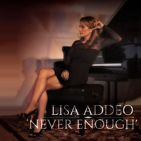 Never Enough by Lisa Addeo