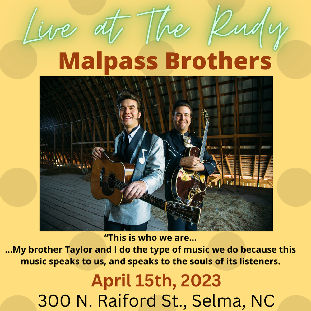 Malpass Brothers at The Rudy Theatre April 15th, 2023