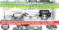NAOMI IN SPACE presents: HOLIDAY LEFTOVERS