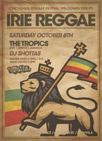 LIVE REGGAE w/ TROPICS (JA) & DJ SHOTTAS