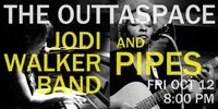 Jodi Walker Band and PIPES