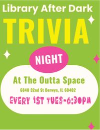 TUESDAY TRIVIA NIGHT presented by Library After Dark