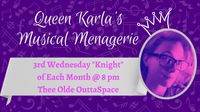 Queen Karla's Musical Menagerie with musical guest, Clawtoe!