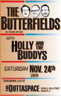 The Butterfields w/ Holly & The Buddys