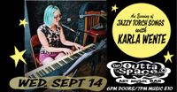 An Evening of Torchy Jazz Songs w/ Karla Wente