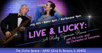 LIVE & LUCKY: A Ruby Spencer Revue (Live Band Burlesque)
