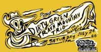 DIRTY GREEN/ TRASH MOUNTAIN TRIO/ Paraquat Boys