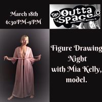 Live Figure Drawing w/ Model Mia Kelly