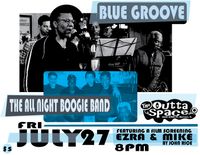 Blue Groove & All Night Boogie Band/Film Screening of Ezra & Mike