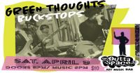 GREEN THOUGHTS (Smithereens tribute) w/ Buckstops