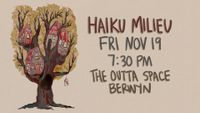 The Haiku Milieu Local Honey concert! 