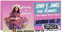 JENNY V JAMES & THE FLAMES w/ Plus One