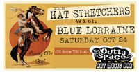 The Hat Stretchers w/ Blue Lorraine