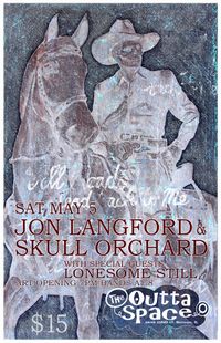 Jon Langford & Skull Orchard w/ Lonesome Still/ART SHOW & LIVE MUSIC!