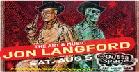 THE ART & MUSIC of JON LANGFORD