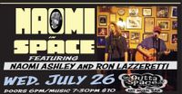 NAOMI IN SPACE featuring: Naomi Ashley & Ron Lazzeretti