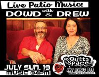 Live Patio Music w/ DOWD & DREW