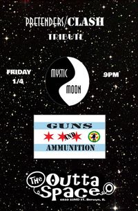 Mystic Moon (Pretenders Cover band) & Guns & Ammunition (Clash 