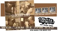 ELECTRIC DIRT (Levon Helm & The Band Tribute) w/ Blue Lorraine Quartet