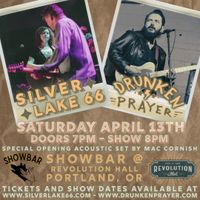 Silver Lake 66 and Drunken Prayer
