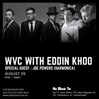 Special guest with WVC & Eddin Khoo