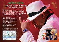 Special guest with Jeffery Qwest's Soulful Jazz Christmas