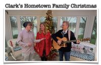Clark Family Hometown Christmas