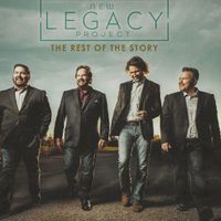 "The Rest Of The Story" by New Legacy Project