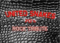 United Snakes 70's rock tribute @ Rockstar
