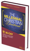 The Millennial Christian Devotional Vol. 1