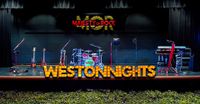 Weston Nights with Majesty of Rock