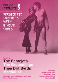 Cramps Tribute 8 "Persecuted Prophets with B Movie Souls".