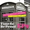 Time To Be Proud EP9: CD