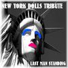 Last Man Standing - New York Dolls Tribute: CD