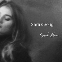 Sara's Song by Sarah Alena
