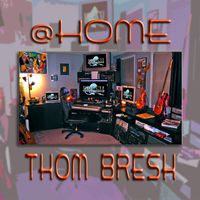 @ Home by Thom Bresh