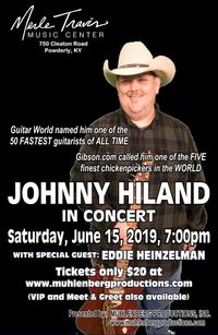 Johnny Hiland in Concert with Special Guest Eddie Heinzelman