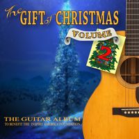 The Gift of Christmas - Vol. 2 - The Guitar Album by Various Artists