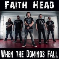 When the Dominos Fall by Faith Head