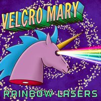 Rainbow Lasers by Velcro Mary