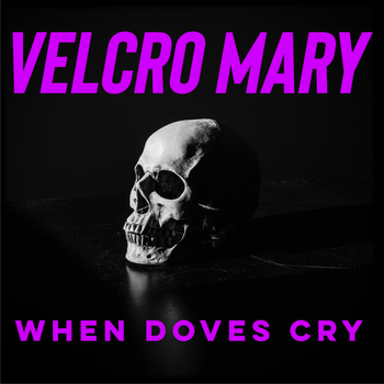 When Doves Cry [Fuzz Bass Version] (2019)
