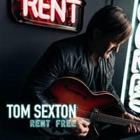Rent Free by Tom Sexton