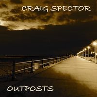 Outposts by Craig Spector