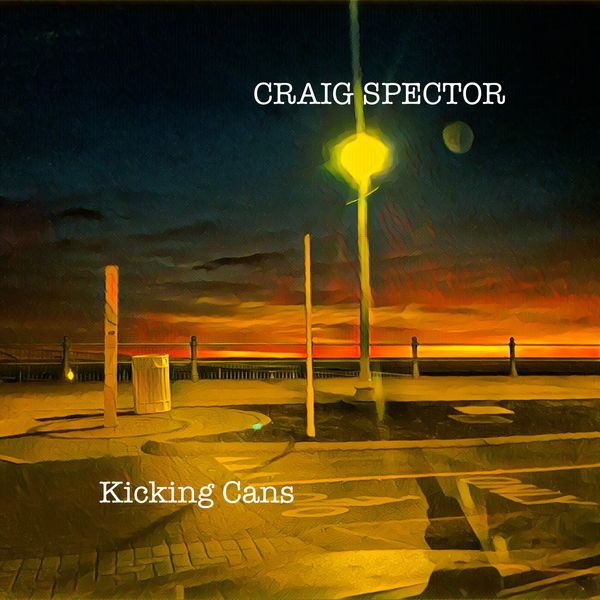 Craig Spector Kicking Cans the Lyrics