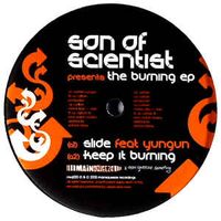The Burning EP by Son Of Scientist