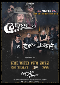 Sons of Liberty and The Comancheros at the Arches Venue