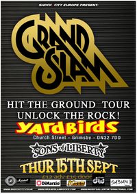 Grand Slam with special guests Sons of Liberty at Yardbirds